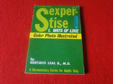 Load image into Gallery viewer, Vintage Sexy Erotic Adult Paperback Book/ Novel Sexpertise 7
