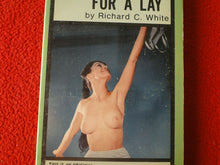 Load image into Gallery viewer, Vintage Sexy Erotic Adult Paperback Book Novel Anything For A Lay 1971         Y
