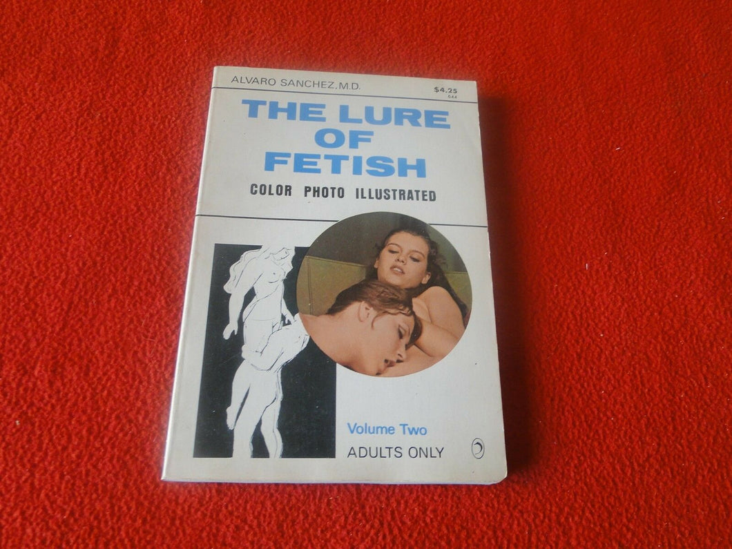 Vintage Sexy Erotic Adult Paperback Book/ Novel The Lure of Fetish 16