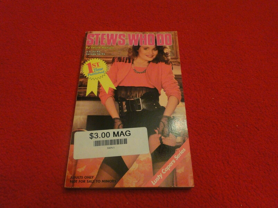 Vintage Sexy Erotic Adult Paperback Book/ Novel New Old Stock Stews Who Do     B