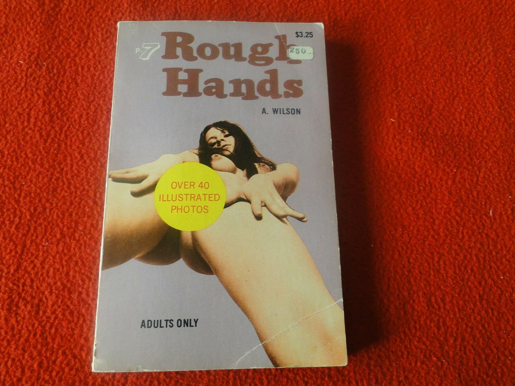 Vintage Sexy Erotic Adult Paperback Book/ Novel Rough Hands   16
