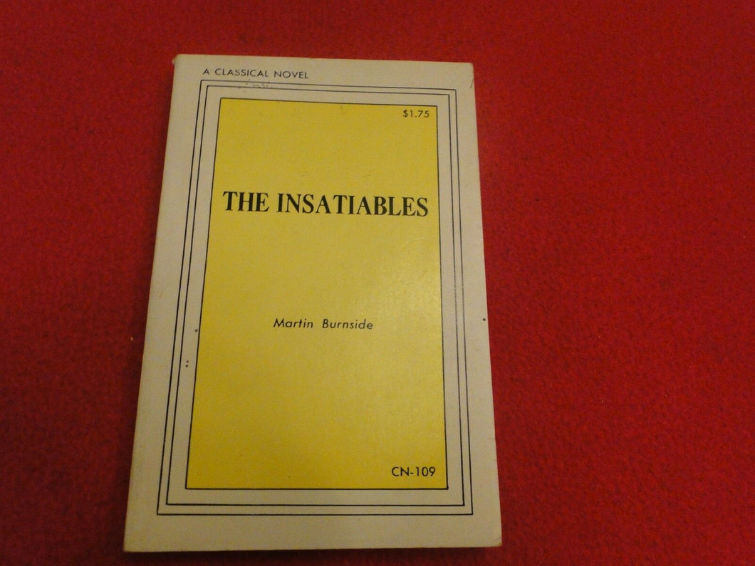 Vintage Sexy Erotic Adult Paperback Book Novel The Insatiables