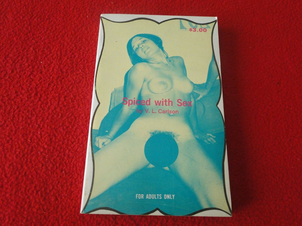 Vintage Sexy Erotic Adult Paperback Book/ Novel Spiced With Sex 1969 A
