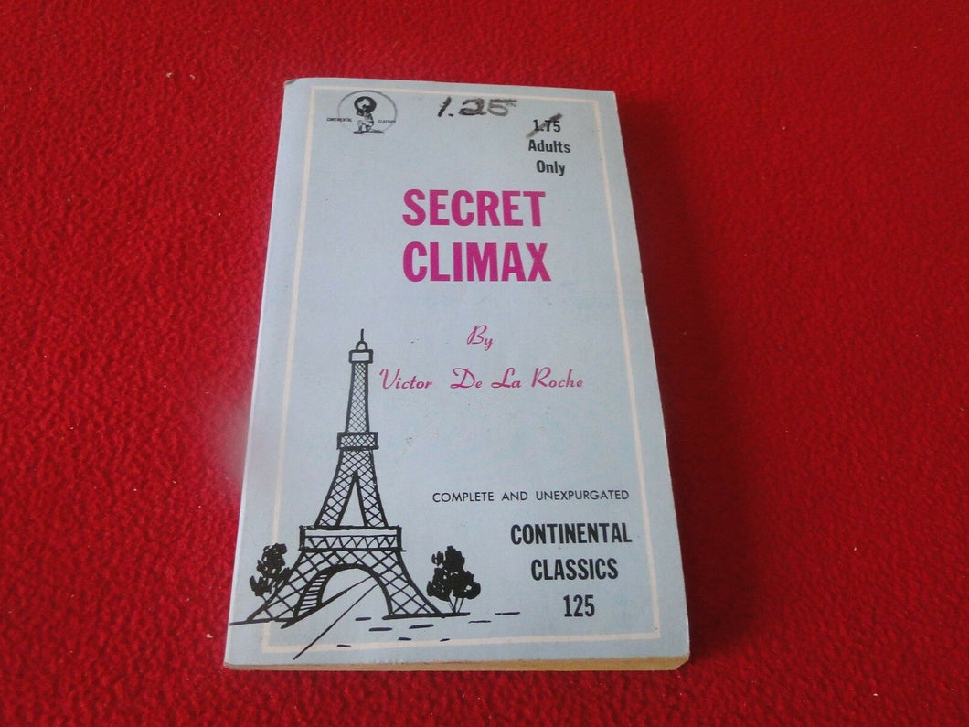 Vintage Sexy Erotic Adult Paperback Book/ Novel Secret Climax                T