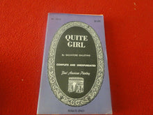 Load image into Gallery viewer, Vintage Sexy Erotic Adult Paperback Book Novel Quite Girl                W
