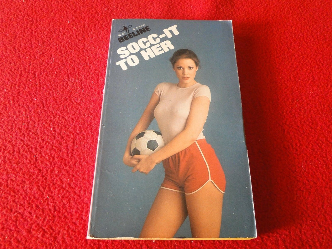 Vintage Erotic Adult Paperback Book Novel Beeline Socc-It To Her               T