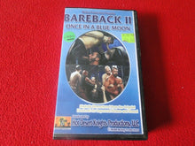 Load image into Gallery viewer, Vintage Adult Erotic Gay Interest VHS Tape Bareback II Once in a Blue Moon     F
