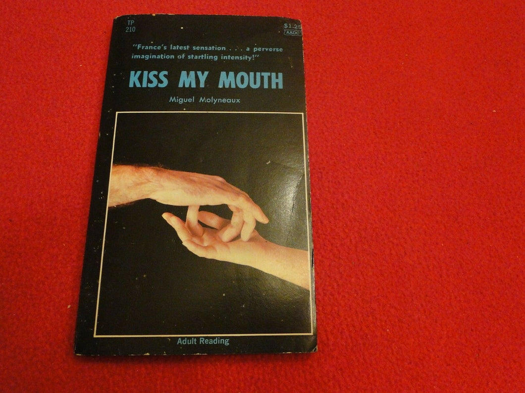 Vintage Erotic Adult Paperback Book Novel Kiss My Mouth  7