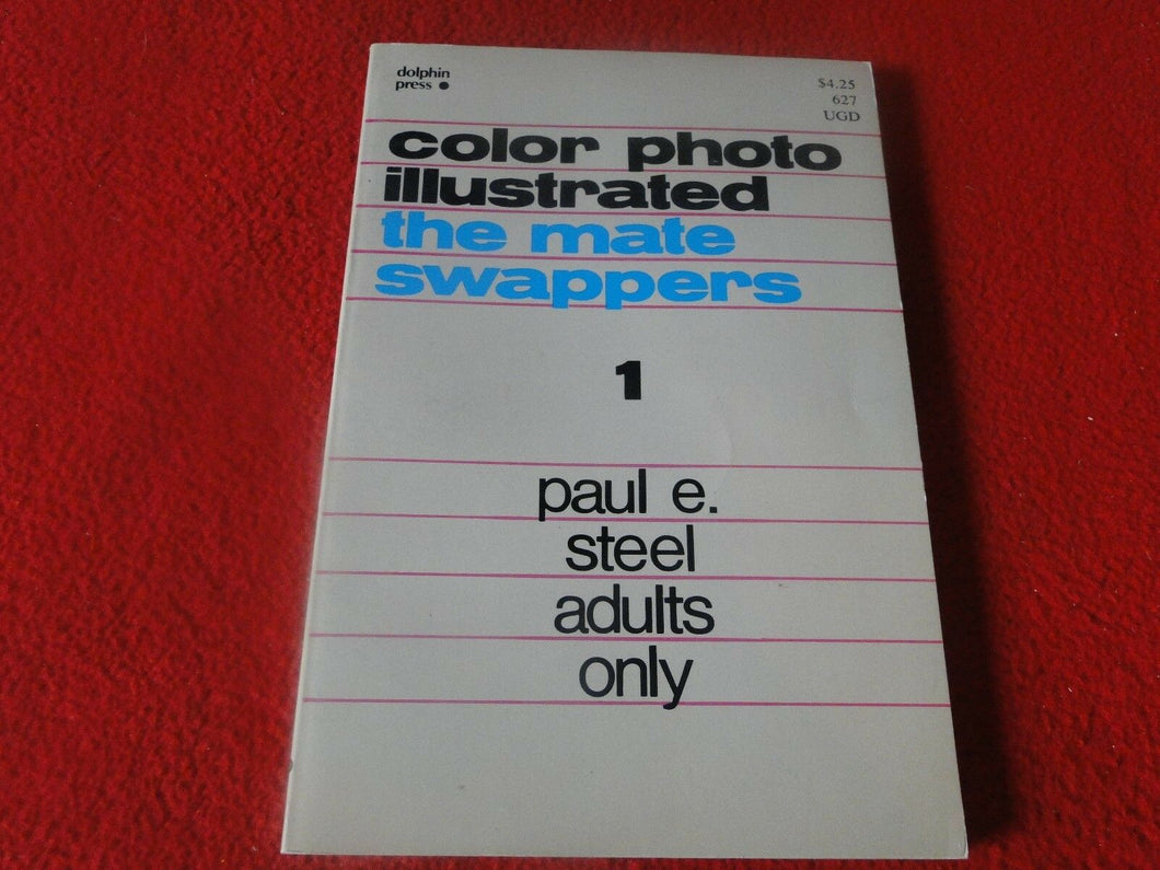 Vintage Sexy Erotic Adult Paperback Book/ Novel The Mate Swappers              7