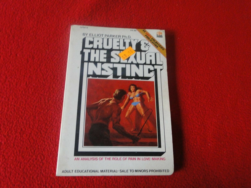 Vintage Sexy Erotic Adult Paperback Book Novel Cruelty & The Sexual Instinct   8