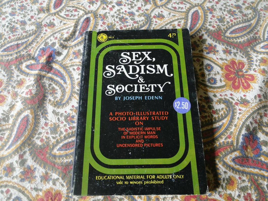 Vintage Nude Erotic Sexy Adult Book Sex, Sadism & Society Photo Illustrated K