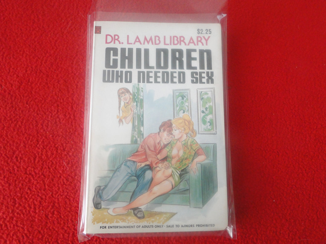 Vintage 18 YO+ Sexy Erotic Adult Paperback Book/ Novel Dr. Lamb Children Who Need Sex G1
