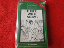 Load image into Gallery viewer, Vintage 18 YO+ Sexy Erotic Adult Paperback Book/ Novel Patch Pokets Three Wild Moms G1
