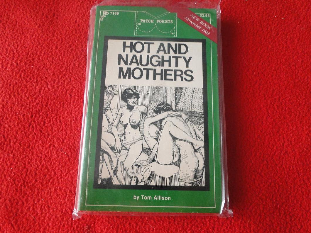 Vintage 18 YO+ Sexy Erotic Adult Paperback Book/ Novel Patch Pokets Hot and Naughty Mothers  G1