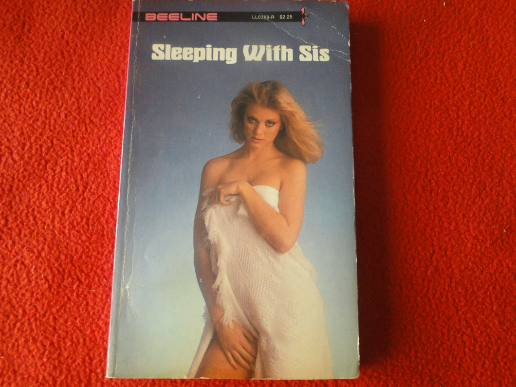 Vintage 18 YO+ Sexy Erotic Adult Paperback Book/ Novel Beeline Sleeping With Sis  G1