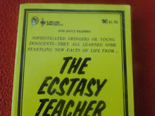 Load image into Gallery viewer, Vintage 18 YO+ Sexy Erotic Adult Paperback Book/ Novel The Ecstasy Teacher  G1
