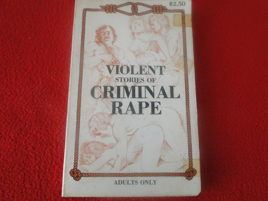 Vintage 18 YO+ Sexy Erotic Adult Paperback Book/ Novel Violent Stories of Criminal Rape G1