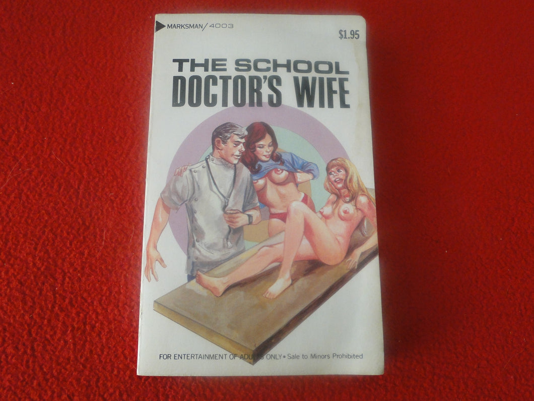 Vintage 18 YO+ Sexy Erotic Adult Paperback Book/ Novel School Doctor's Wife  G1