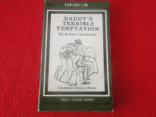 Load image into Gallery viewer, Vintage 18 YO+ Sexy Erotic Adult Paperback Book/ Novel Liverpool Press Daddy&#39;s Terrible Temptation G1

