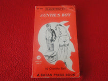 Load image into Gallery viewer, Vintage 18 YO+ Sexy Erotic Adult Paperback Book/ Novel Auntie&#39;s Boy Satan Press   G1
