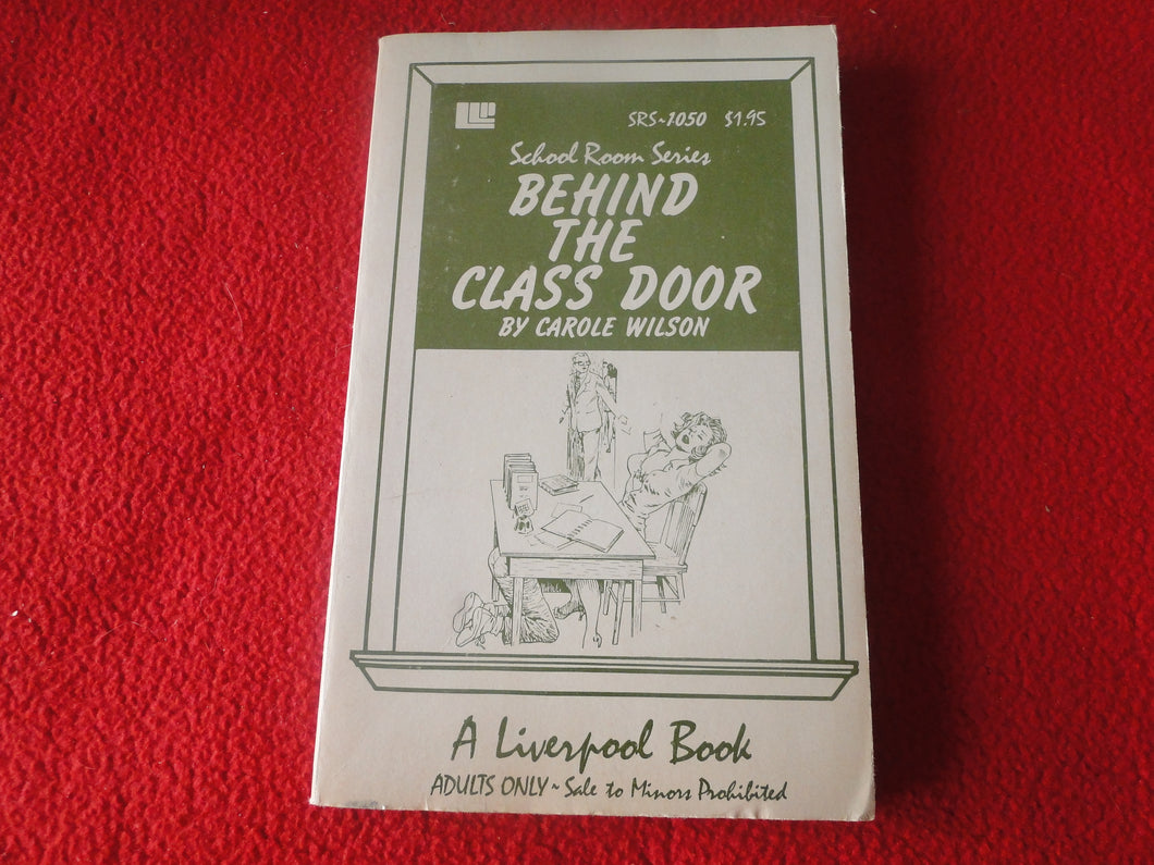 Vintage 18 YO+ Sexy Erotic Adult Paperback Book/ Novel Behind The Class Door Liverpool G1