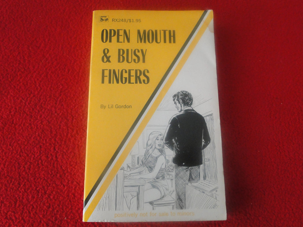 Vintage 18 YO+ Sexy Erotic Adult Paperback Book/ Novel Open Mouth & Busy Fingers G1