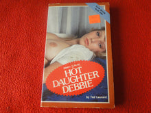 Load image into Gallery viewer, Vintage 18 YO+ Sexy Erotic Adult Paperback Book/ Novel Hot Daughter Debbie   G1
