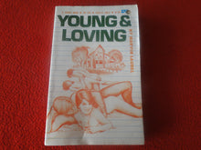 Load image into Gallery viewer, Vintage 18 YO+ Sexy Erotic Adult Paperback Book/ Novel Young &amp; Loving  G1
