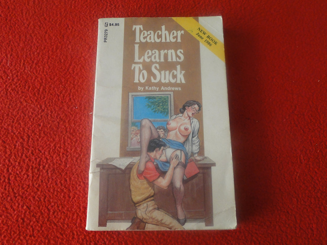 Vintage 18 YO+ Sexy Erotic Adult Paperback Book/ Novel Teacher Learns To Suck   G1