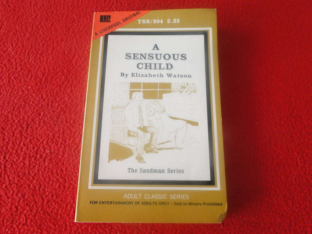 Vintage 18 YO+ Sexy Erotic Adult Paperback Book/ Novel A Sensuous Child    G1