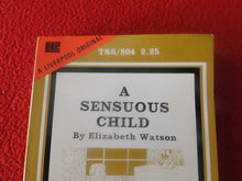 Load image into Gallery viewer, Vintage 18 YO+ Sexy Erotic Adult Paperback Book/ Novel A Sensuous Child    G1
