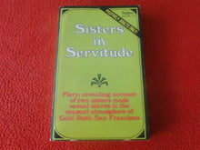 Load image into Gallery viewer, Vintage 18 YO+ Sexy Erotic Adult Paperback Book/ Novel Sisters In Servitude  G1
