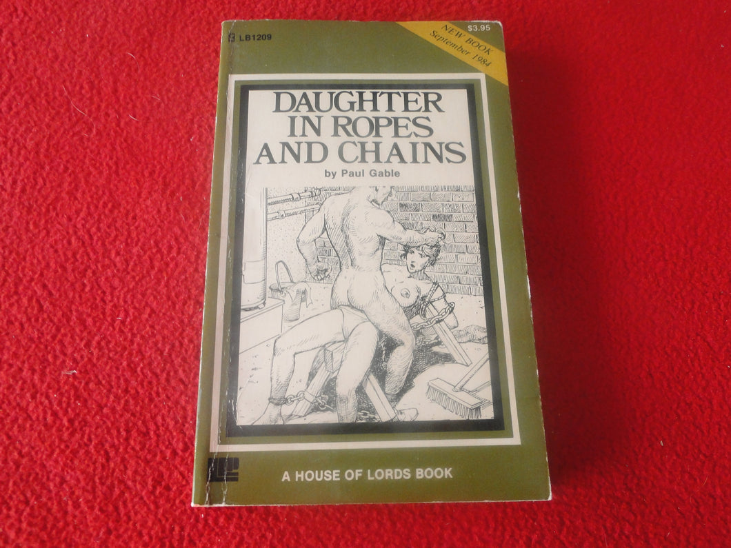 Vintage 18 YO+ Sexy Erotic Adult Paperback Book/ Novel Daughter In Ropes and Chains G1