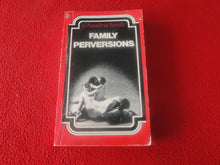 Load image into Gallery viewer, Vintage 18 YO+ Sexy Erotic Adult Paperback Book/ Novel Family Perversions   G1
