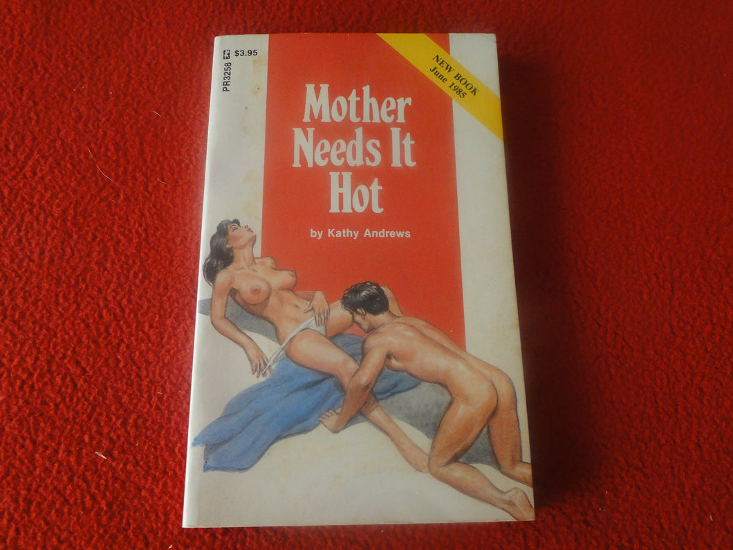 Vintage 18 YO+ Sexy Erotic Adult Paperback Book/ Novel Mother Needs It Hot   G1