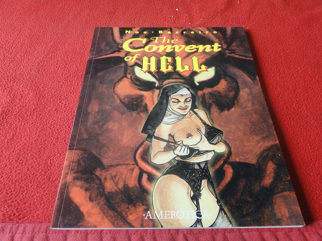 Vintage Nude Erotic Sexy Adult Comic Book The Convent of Hell Noe Barreiro 1997 P81