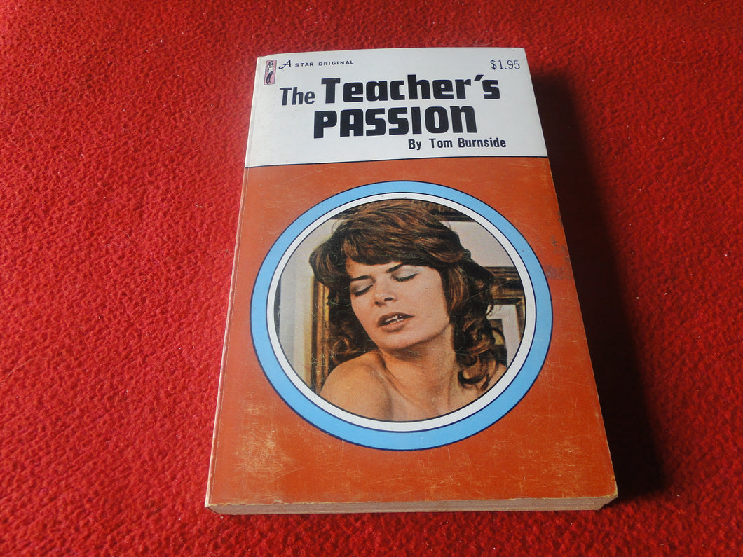 Vintage Adult Paperback Book The Teacher's Passion Tom Burnside    G1