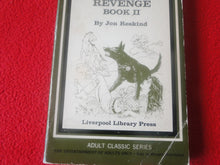 Load image into Gallery viewer, Vintage 18 YO+ Sexy Erotic Adult Paperback Book/ Novel Caesar&#39;s Revenge Book II Liverpool   G1
