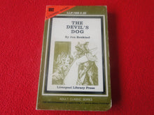 Load image into Gallery viewer, Vintage 18 YO+ Sexy Erotic Adult Paperback Book/ Novel The Devil&#39;s Dog Liverpool Press  G1
