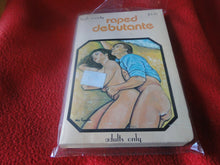 Load image into Gallery viewer, Vintage Adult Paperback Book/Novel Raped Debutante      G2
