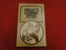 Load image into Gallery viewer, Vintage Adult Paperback Novel/Book Sally&#39;s Canine Stud Joann Shaw    Y
