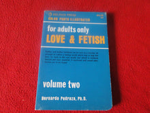 Load image into Gallery viewer, Vintage Adult Paperback Novel/Book Love &amp; Fetish Vol. Two     Y
