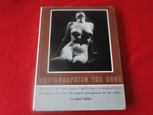 Load image into Gallery viewer, Vintage Sexy Erotic Adult Book Hardcover Photographing The Nude Lewis Tulchin   P6
