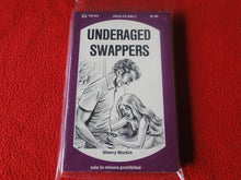 Load image into Gallery viewer, Vintage Adult Paperback Book Underaged Swappers               P14
