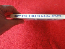 Load image into Gallery viewer, Vintage Adult Paperback Book Boys For A Black Mama               P14
