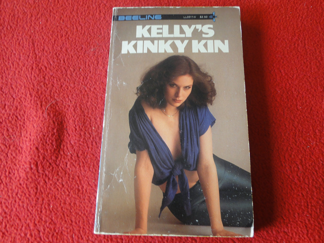 Vintage Adult Erotic Paperback Book Kelly's Kinky Kin Beeline      G1