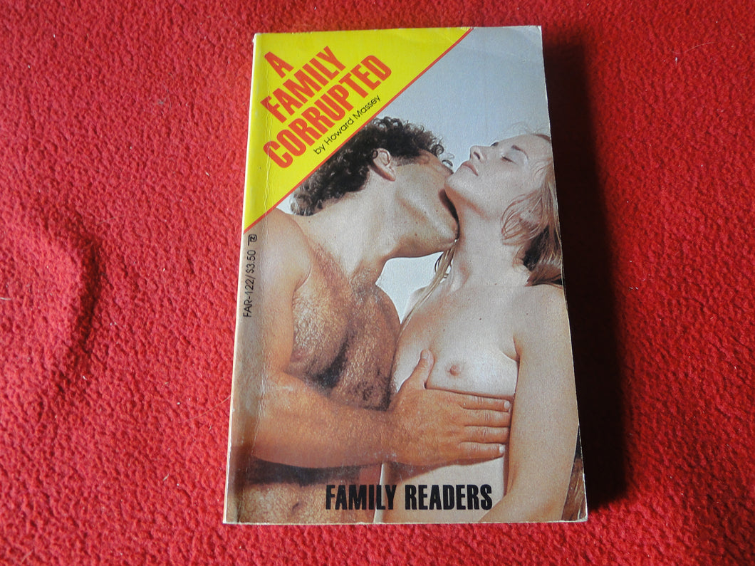 Vintage Adult Erotic Paperback Book A Family Corrupted 1982 Family Readers    G1