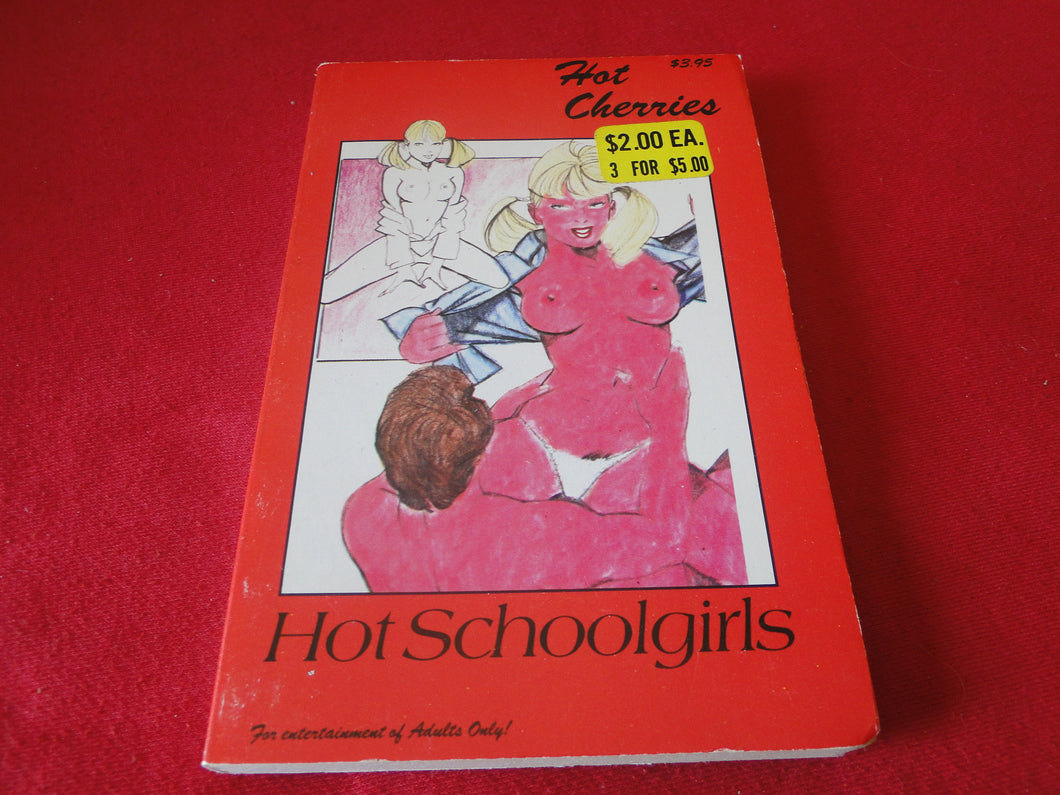 Vintage Adult Erotic Paperback Book Hot Cherries Hot Schoolgirls NOS New Old Stock  G1